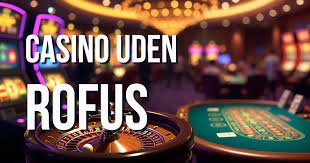 Casino Online Uden om Rufus Find Dine Favoritter 747262425